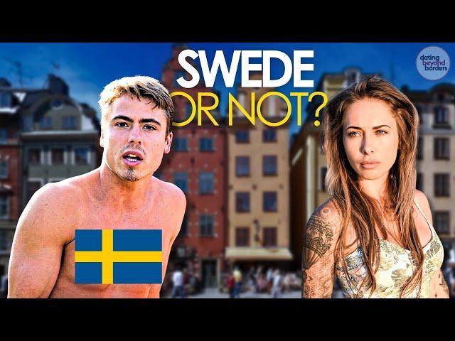 Do SWEDES Prefer Dating Foreigners?