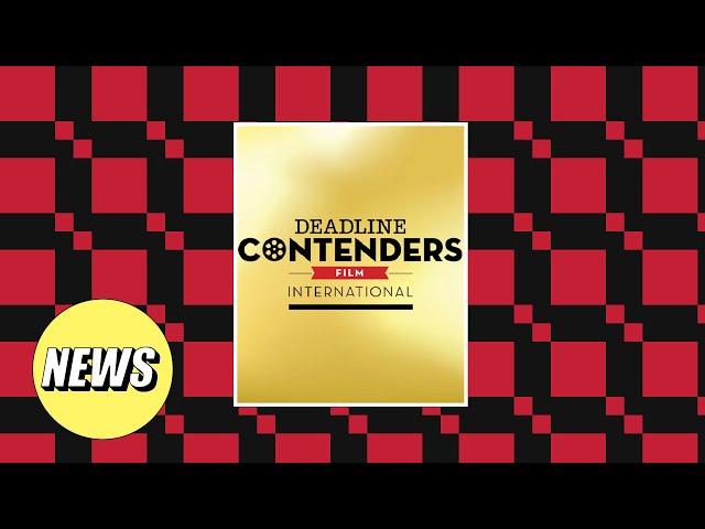 Deadline Hollywood Launches Contenders Film: International Streaming Site