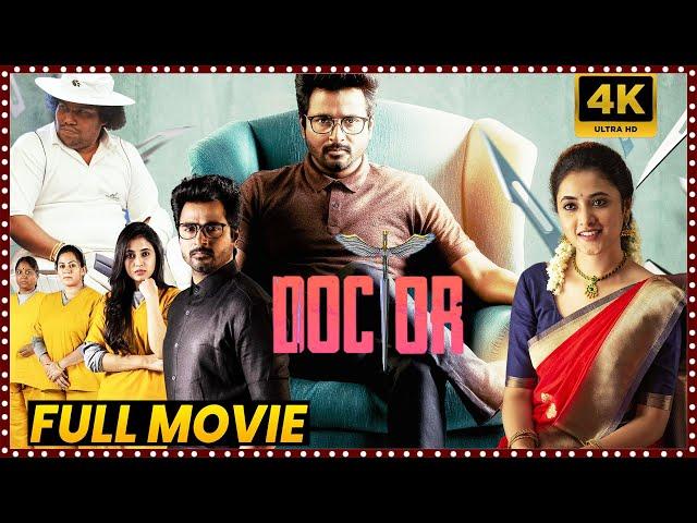 DOCTOR Sivakarthikeyan Blockbuster Hit Comedy/Action Drama Full Length HD Movie || Matinee Show