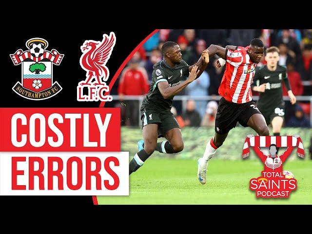 Southampton FC 2-3 Liverpool | Post Match Analysis