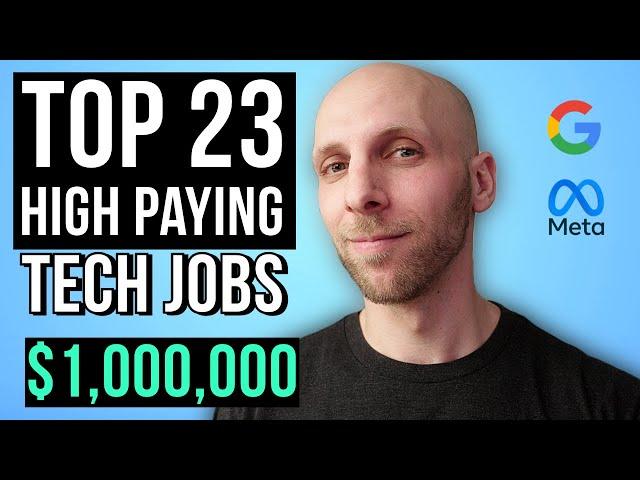 Top 23 Tech Jobs (2024)