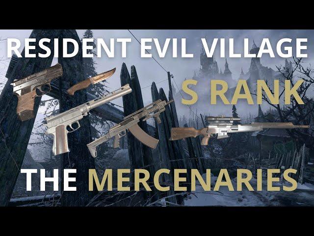 Resident Evil Village | The Mercenaries All Levels S Rank Guide