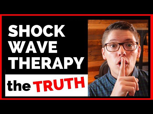 Does Shockwave Therapy Work? The TRUTH No One Is Telling You