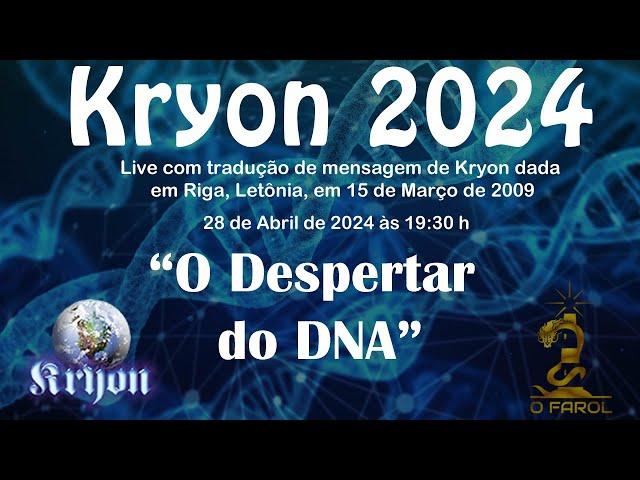 Live com Tradução de Mensagem de Kryon - "O Despertar do DNA"