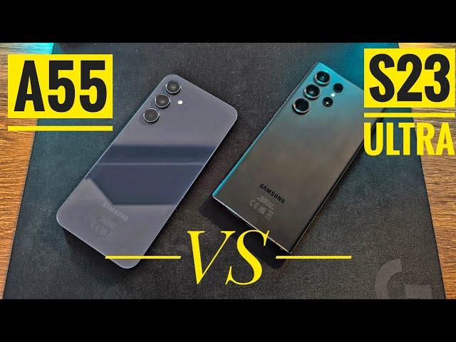 Samsung Galaxy A55 VS S23 Ultra | Merită sau NU Diferența de BANI?