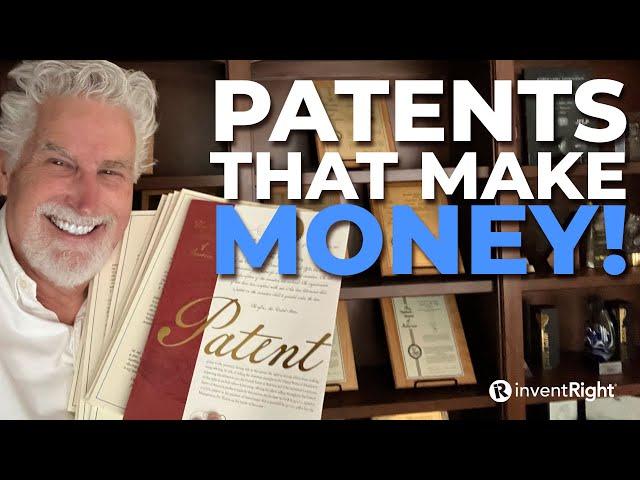 How to PATENT YOUR PRODUCT and MAKE MONEY!