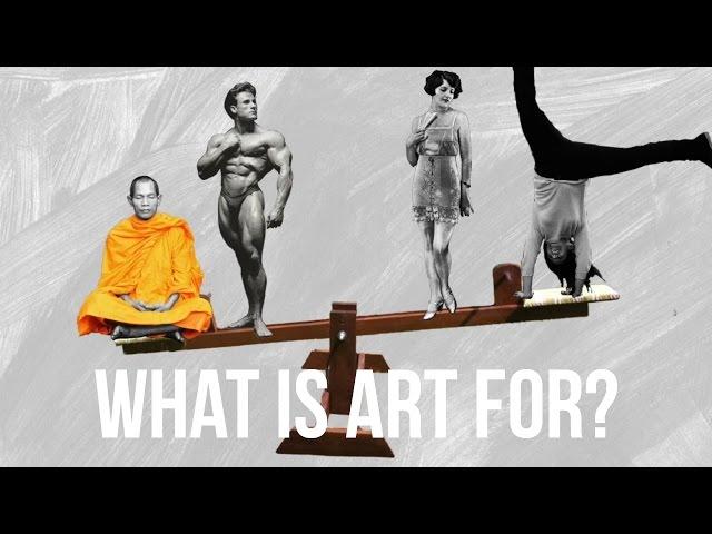 What is Art for?