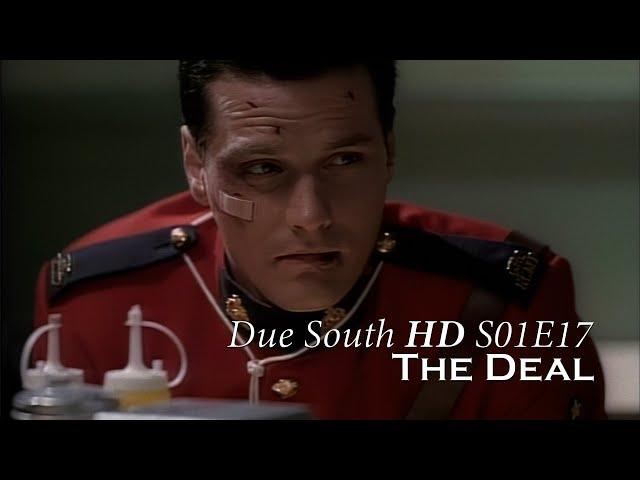 Due South HD - S01E17 - The Deal