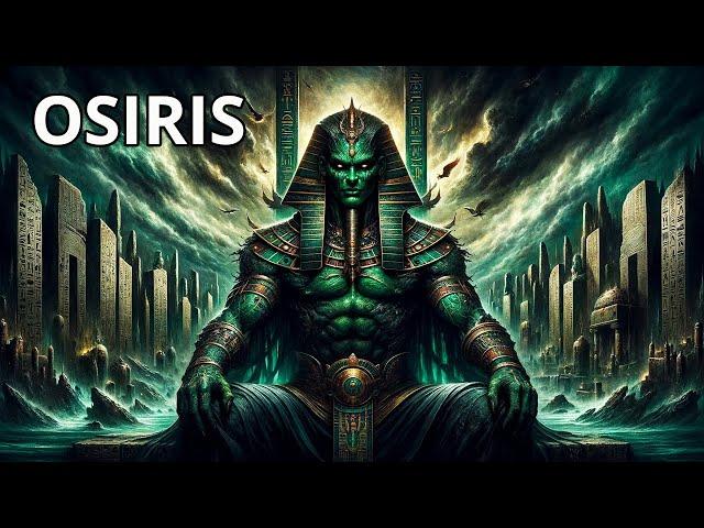 Osiris: The Murdered God Who Became Master of the Underworld