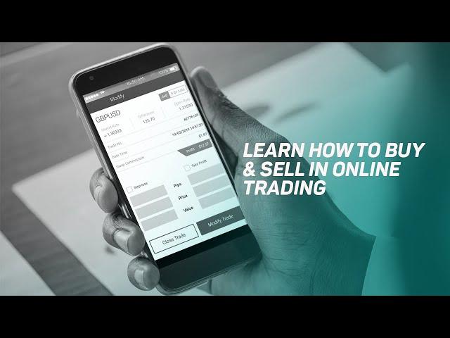 Learn how to buy and sell in online trading  |  FXPesa