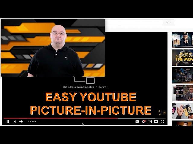 How To Get Picture-In-Picture YouTube in Safari and Chrome