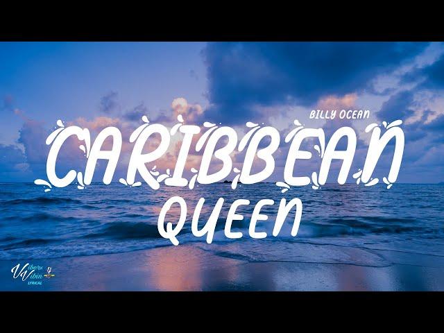 Billy Ocean - Caribbean Queen (Lyrics)