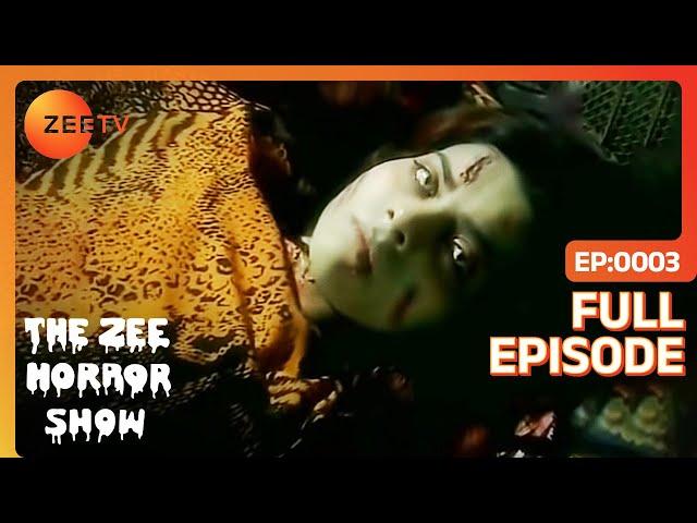 The Zee Horror Show | Ep 3 | First Indian Hindi Horror Hindi Tv Serial | Zee TV