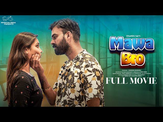 Mawa Bro Full Movie || Telugu Full Movies 2023 || Chandoo Sai || Epsiba || Infinitum Media