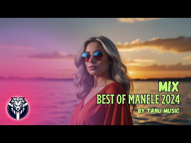 Manele Noi 2025  Best of Manele 2025  Colaj Manele by Tanu Music