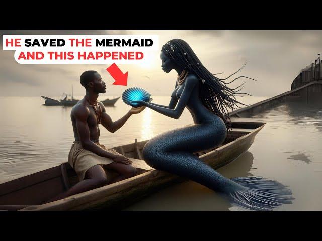 What happened to the FISHERMAN after he saved the MERMAID African Folktale Story African Folklore