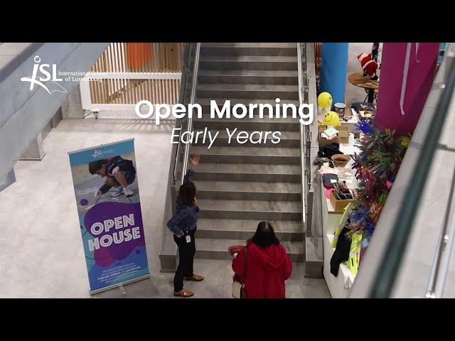 ISL Open Morning - Early Years (November 2023)