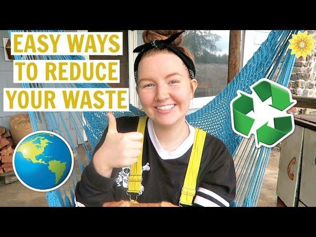 EASY WAYS TO REDUCE WASTE | ZERO WASTE FOR BEGINNERS | MEGHAN HUGHES