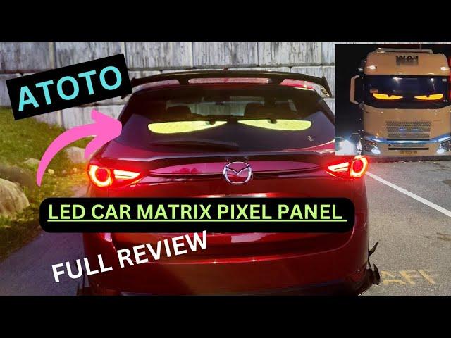 ATOTO LED CAR MATRIX PIXEL PANEL FULL REVIEW AMAZING PRODUCT