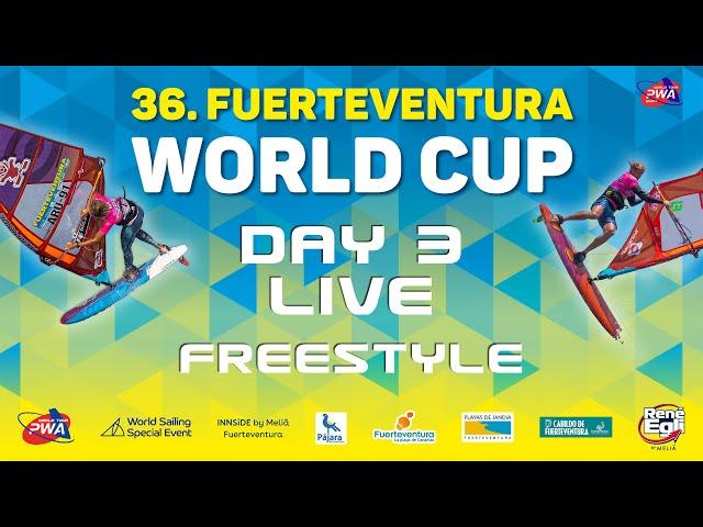 Day 3 - Fuerteventura Windsurf World Cup 2024 - Freestyle