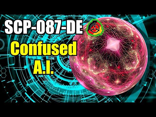 SCP-087-DE Confused AI: A strange research orb from an alien civilization is very confused!