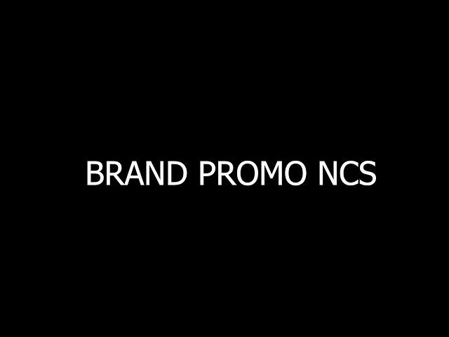 brand promo ncs by  @talkquest