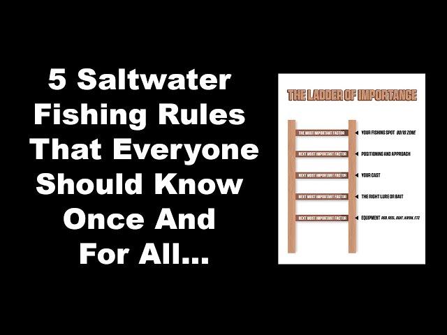 5 Saltwater Fishing Rules EVERYONE Should Know Once & For All...