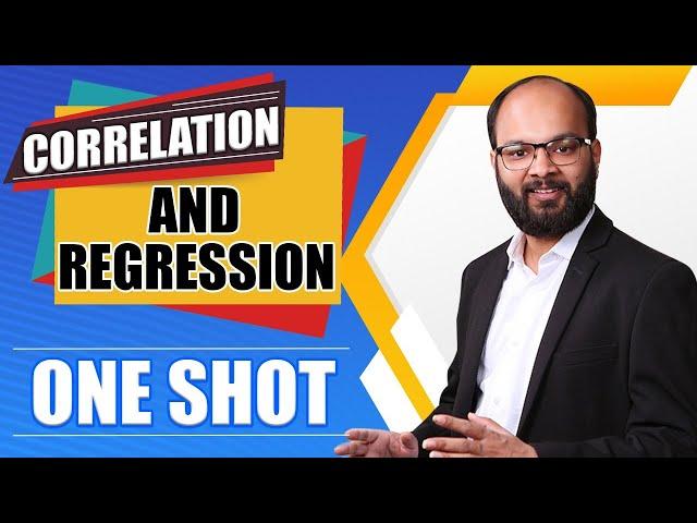 Correlation and Regression One Shot | Business Statistics | CA, CS, CMA, BCom, BBA, Mcom, MBA, M.com