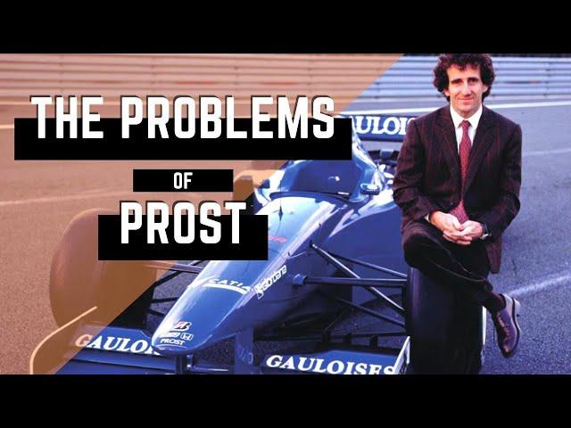 The Problems of Prost Grand Prix