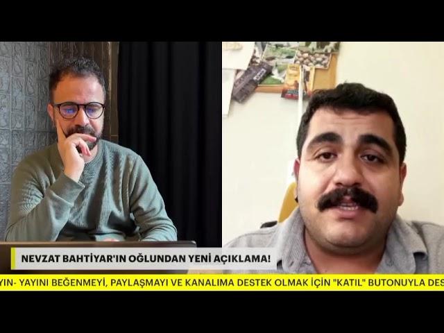 NEVZAT BAHTİYAR'IN OĞLUNDAN YENİ ÖNEMLİ AÇIKLAMA