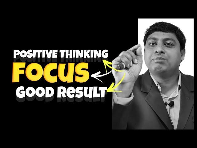 Be Positive - Focus On Yourself-Make Good Result- Dr. Nabil