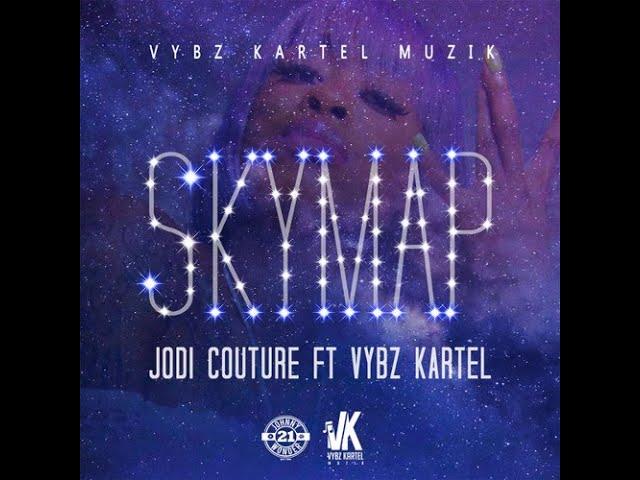 Sky Map - Jodi Couture (Feat. Vybz Kartel) - Official Audio