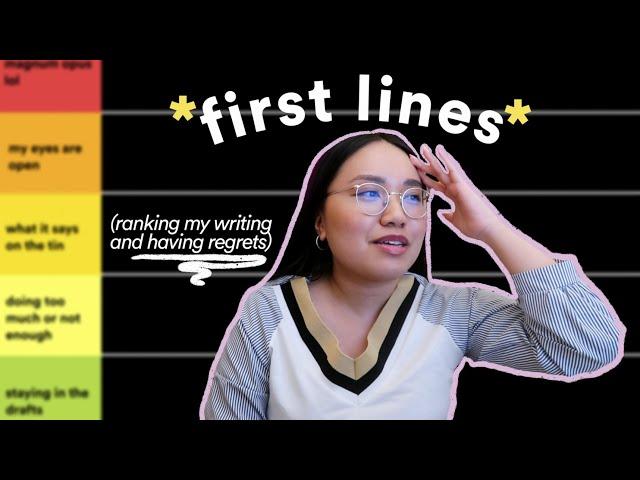 ranking the ~first lines~ of my stories (yikes!)