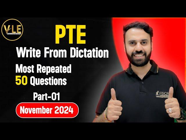 PTE Listening Write From Dictation | Real Exam Prediction November 2024 | Vision Language Experts