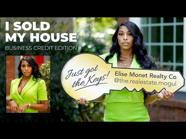 I SOLD MY HOME FOR SIX FIGURES| A DAY IN THE LIFE OF A REALTOR/REAL ESTATE INVESTOR| BUSINESS CREDIT