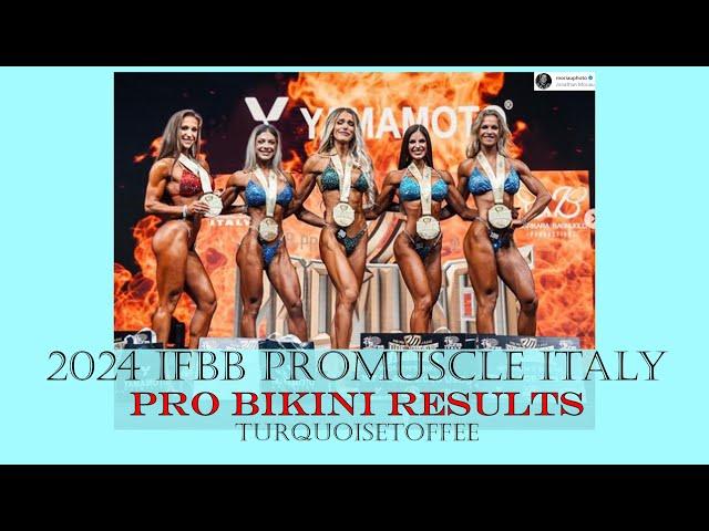 2024 IFBB Promuscle Italy Pro Bikini Results