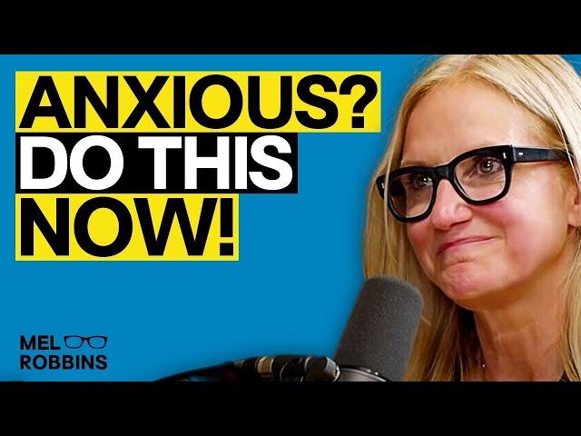 If You Struggle With Anxiety, This Mind Trick Will Change Your Life | Mel Robbins