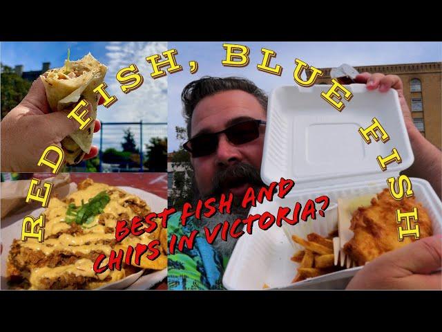 The Best Fish and Chips in Victoria Red Fish Blue Fish Review