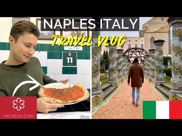 Eating MICHELIN STAR Naples Pizza & Visiting Santa Chiara | Naples Italy Travel Vlog 2022