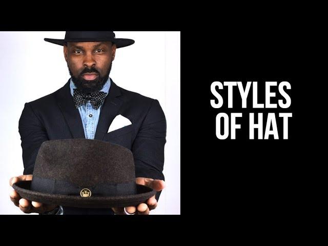 5 Styles of Hat | Wearing The Right Hat For You | The StyleJumper