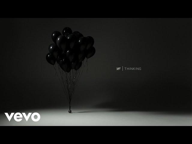 NF - Thinking (Audio)