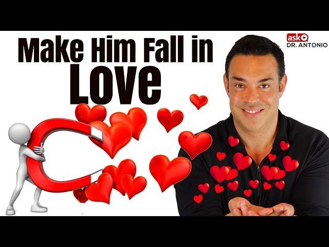 Get a Man to Fall in Love with You - 6 Scientifically Based Tips to Make a Guy Fall in Love