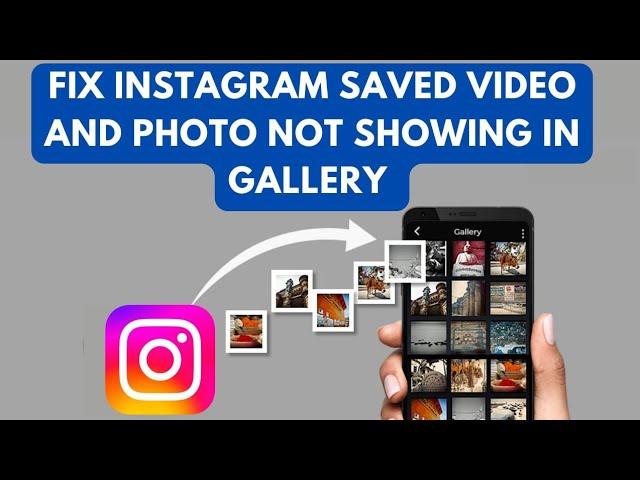 Fix Instagram Saved Video Not Showing In Gallery (2023) | Instagram reels not save in gallery