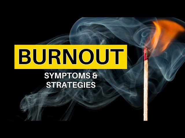 Burnout Expert: How To Deal With Burnout And Move Forward