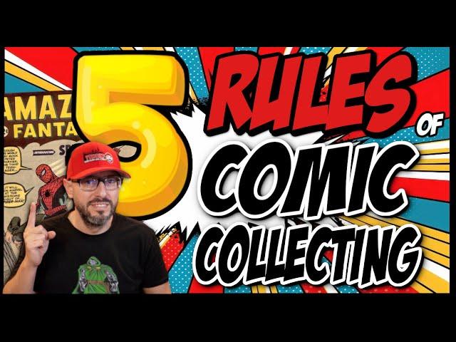 5 Rules of Comic Book Collecting