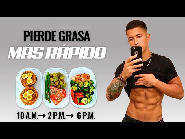 El mejor plan alimenticio para perder grasa rápido (¡ASÍ DEBES COMER!)