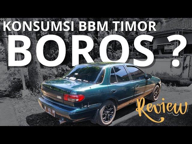 Konsumsi BBM Timor Boros ?? || REVIEW JUJUR