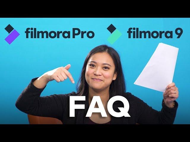 Your Filmora9 and FilmoraPro Questions Answered! | Filmora 2019 FAQ