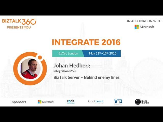 INTEGRATE 2016 - BizTalk Server : Behind enemy lines