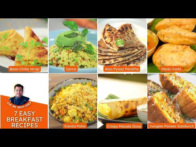Breakfast Recipes Easy & Quick | 7 days 7 Breakfast Recipes |आसान नाश्ते की रेसिपी |Chef Ajay Chopra